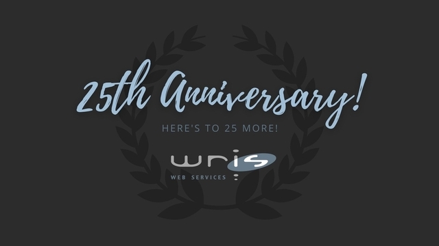 Still Growing After all These Years WRIS - 25th Anniversary